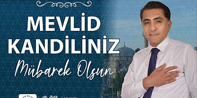 KANDİLİMİZ KUTLU OLSUN..