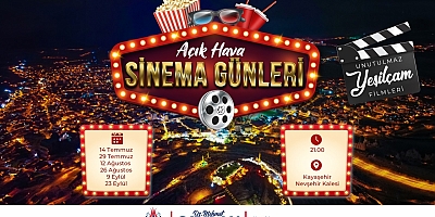 Nevşehir Belediyesi Açık Hava Sinema Günleri..