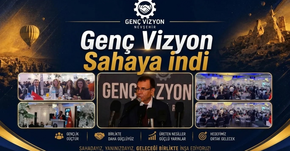 NEVŞEHİR'İ GENÇLER YÖNETECEK..